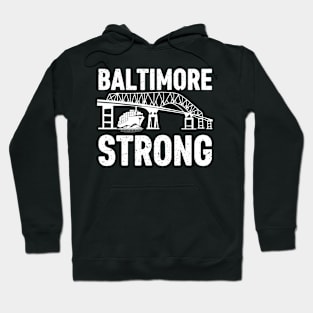 Baltimore Strong, Francis Scott Key Bridge Hoodie